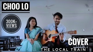 The Local Train  Choo Lo  Sadman Sakib  Acoustic Cover Thelocaltrain [upl. by Inahpets59]