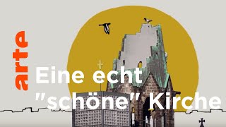 Die Gedächtniskirche  Karambolage  ARTE [upl. by Allister]