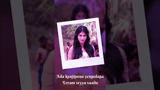 SHRUTHIHASAN WHATSAPP STATUS IN TAMIL💞💞💞JINGILIYA SONG LYRICS WHATSAPP STATUS [upl. by Sezen]