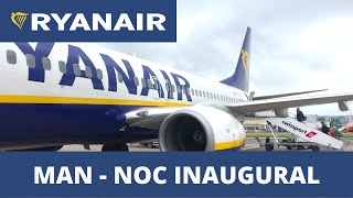 Ryanair Inaugural Flight from Manchester to Knock  FR892 [upl. by Soutor]