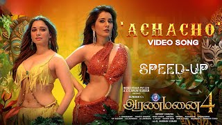 ACHACHO  SPEEDUP VERSION 🔥⚡  TAMIL NEW SONG 2024 [upl. by Nylkcaj]