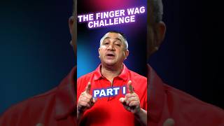 Easily end aggravation finger wag challenge part 1 [upl. by Nevs]