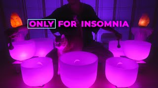 FOR INSOMNIACS ONLY Extra Strong Sleep Sounds  Crystal Singing Bowls [upl. by Nilac]