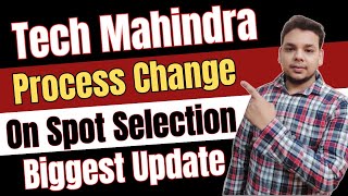 Tech Mahindra Result Update Tech Mahindra Hiring Process Changed OnSpot Selection amp Rejection [upl. by Joaquin]