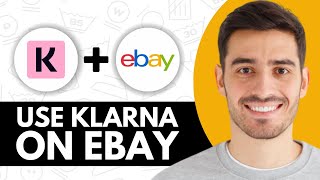 How to Use Klarna on eBay 2024 [upl. by Eam639]