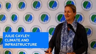 Julie Cayley  Climate Change and Infrastructure [upl. by Neeleuqcaj139]