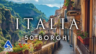 50 Tra i Borghi più Belli d’Italia  4K Guida di Viaggio [upl. by Dalila]