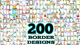 200 Border Designs  100 Border Designs Compilation  50 Border Designs for project  200 borders [upl. by Otipaga809]