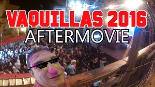 VAQUILLAS 2016 TERUEL AFTERMOVIE [upl. by Necyrb]