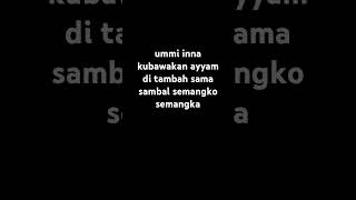 Lirik lagu ummi inna [upl. by Geller104]