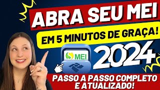 COMO ABRIR MEI em 2024 – PASSO A PASSO [upl. by Yborian60]