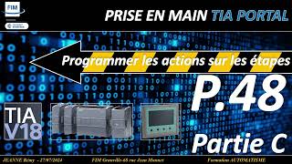 PARTIE 48C PROGRAMMER LES ACTIONS SUR LES ETAPES SIEMENSTIA PORTAL [upl. by Nrol]