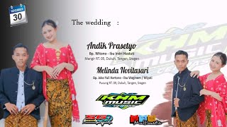 LIVE Cs KHM MUSIK  NGUNDUH TEMANTEN Bg Andik amp Rr Melinda  SG AUDIO  SMS MULTIMEDIA [upl. by Ayatnohs]