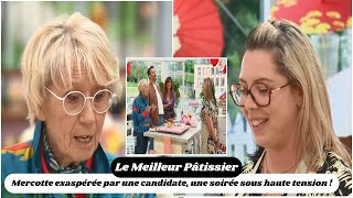 Le Meilleur Pâtissier  Mercotte exaspérée par une candidate une soirée sous haute tension [upl. by Atiuqer758]