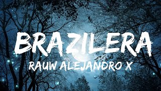 Rauw Alejandro x Anitta  Brazilera  Best Songs [upl. by Allimak751]