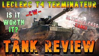 Leclerc T4 Terminateur Is It Worth It Tank Review CW ll Wot Console  World of Tanks Modern Armor [upl. by Sissel467]