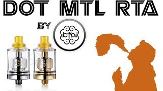 Dot MTL RTA by DotMod  Esplorare nuove strade I Tank da comprare 15 [upl. by Beare]