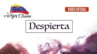 Los Hijos del Trueno  Despierta Video Oficial [upl. by Eatnohs]