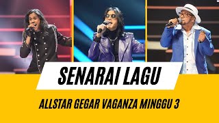 Senarai Lagu Allstar Gegar Vaganza 2023 Minggu 3 gegarvaganza gv10 [upl. by Paz]