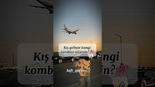 Hangi kombin keşfetbeniöneçıkar keşfetteyiz answer tutsunartik edit [upl. by Dael286]