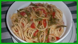 Pasta con asparagi e pomodorini  Le Ricette di Zio Roberto [upl. by Madella]