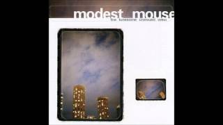 Modest Mouse  Lounge Closing Time Lyrics [upl. by Hanschen]