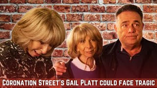 SHOCKING Twist Coronation Streets Gail Platt Faces Heartbreaking Fate [upl. by Lil]