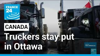 Canadas Freedom Convoy Truckers stay put in Ottawa as the crisis deepens • FRANCE 24 English [upl. by Saideman]