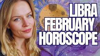 LIBRA FEBRUARY 2024 MONTHLY HOROSCOPE [upl. by Greenstein]