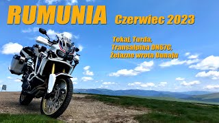 🇹🇩 Rumunia motocyklem Tokaj Turda Transalpina Żelazne wrota Dunaju czerwiec 2023 [upl. by Otreblif]