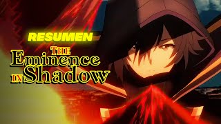 RESUMEN COMPLETO THE EMINENCE IN SHADOW  TEMPORADA 1 Y 2 [upl. by Nywde]