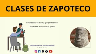 Clases de Zapoteco en línea para principiantes  LENGUA INDÍGENA  Lenguas Originarias  OAXACA [upl. by Gnilrac]