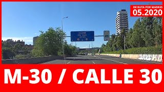 🚧 M30  Calle 30 052020  🚙 De ruta por Madrid Dashcam Madrid [upl. by Krik]