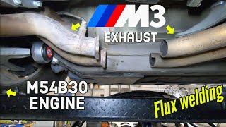 Fitting an E46 M3 exhaust on a nonM engine  Titanium Mig 140 Harbor freight welder  BMW M3 build [upl. by Eardnaed422]