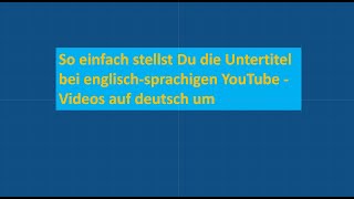 Youtube Untertitel auf deutsch umstellen [upl. by Haeluj]