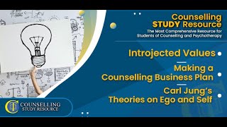 Episode 235  Introjected Values  Business plan for private practice  Carl Jung’s Theories [upl. by Hairabez]