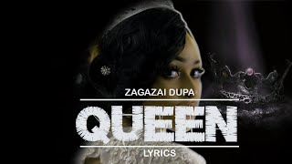 ZAGAZAI DUPA  QUEEN LYRICS VIDEO [upl. by Bodkin]