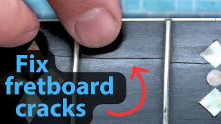 Simple Trick for Repairing Cracks on a Guitar Fretboard [upl. by Froemming]