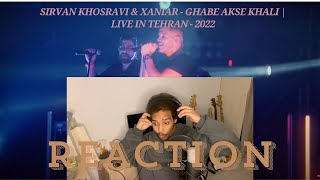 Sirvan Khosravi amp Xaniar  Ghabe Akse Khali  Live in Tehran  2022 REACTION [upl. by Che214]