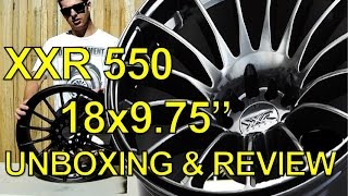 XXR 550 18x975quot WHEEL UNBOXINGREVIEW PART 1 [upl. by Hsilgne505]