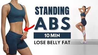 10 MIN STANDING ABS WORKOUT TO LOSE BELLY FAT  No Jumping No Squats No Lunges [upl. by Sophronia436]