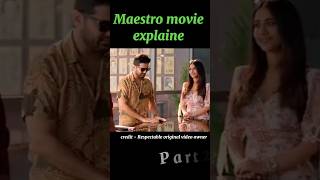 Maestro movie explaine part 2  movieexplain shorts [upl. by Doll878]