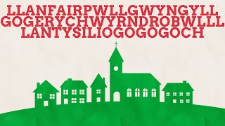 A Short History Of A Long Name  Llanfairpwllgwyngyllgogerychwyrndrobwllllantysiliogogogoch [upl. by Gilcrest]