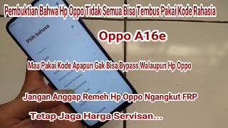 Pembuktian Oppo A16e FRP Bypass [upl. by Stone]