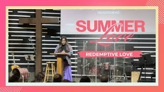 Redemptive Love Part 5 Summer Love  August 4 2024  Cobourg Alliance Church [upl. by Rojam63]