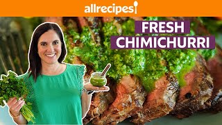 How to Make Chimichurri  Easy Chimichurri Sauce  Get Cookin  Allrecipescom [upl. by Skiba895]