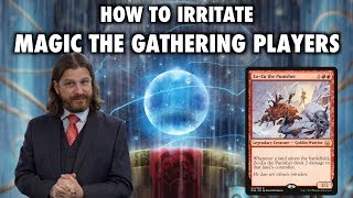 How To Irritate Magic The Gathering Players at Commander ZoZu The Punisher EDH [upl. by Yleak384]