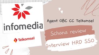 Interview HRD SSO Infomedia Nusantara posisi OBC CC Telkomsel podcast schana [upl. by Massey]