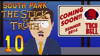 South Park Stick of Truth 10 TACO BELLLLLLL [upl. by Ethan]