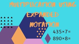 Multiplication using expanded notation method grade 4 [upl. by Llovera]